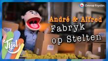 AndreEnAlfredS1E2FR2024_Fabryk op Stelten_TSJIL